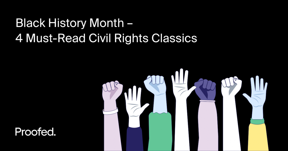 Black History Month – 4 Must-Read Civil Rights Classics | Proofed's ...