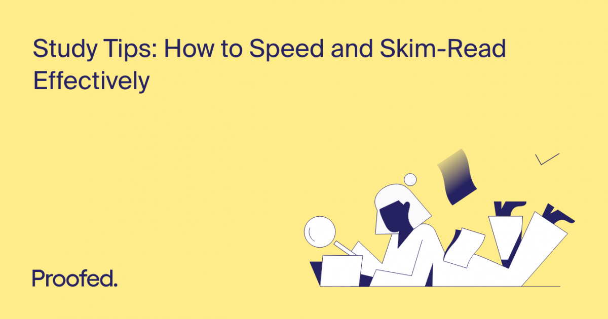 Study Tips How to Speed and SkimRead Effectively Proofed's Writing Tips