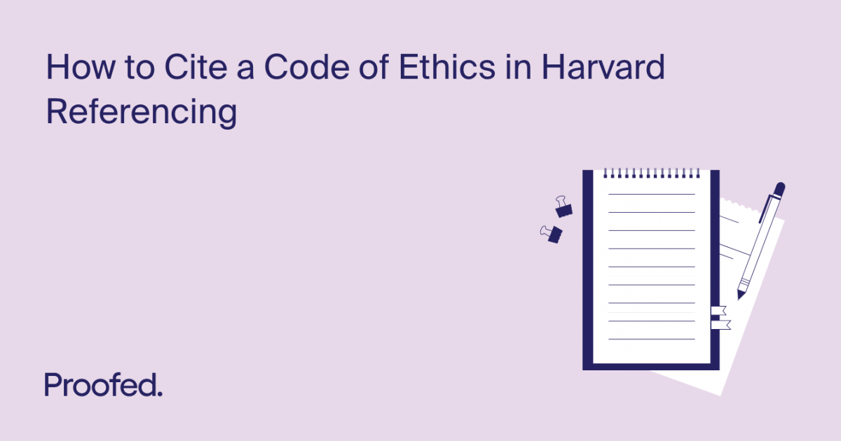 How to Cite a Code of Ethics in Harvard Referencing | Proofed's Writing ...