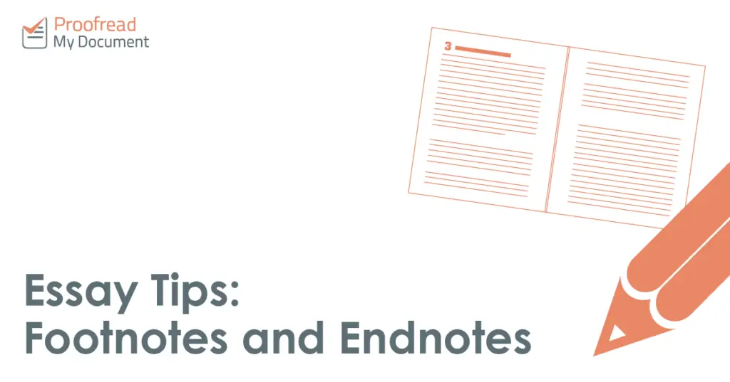 Essay Tips - Footnotes and Endnotes